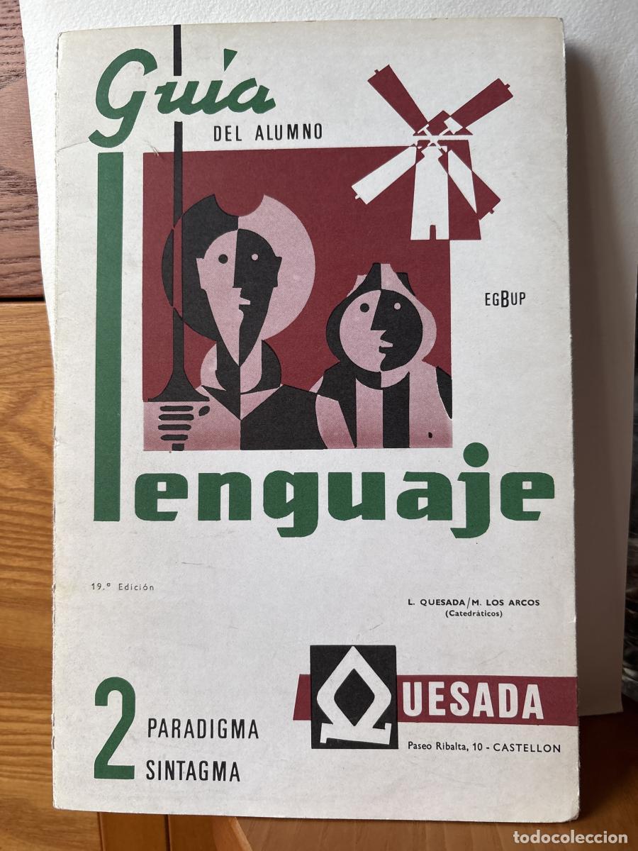 Libri di seconda mano: GUIA DEL ALUMNO. LENGUAJE EGB Y BUP. PARADIGMA Y SINTAGMA - TDK163