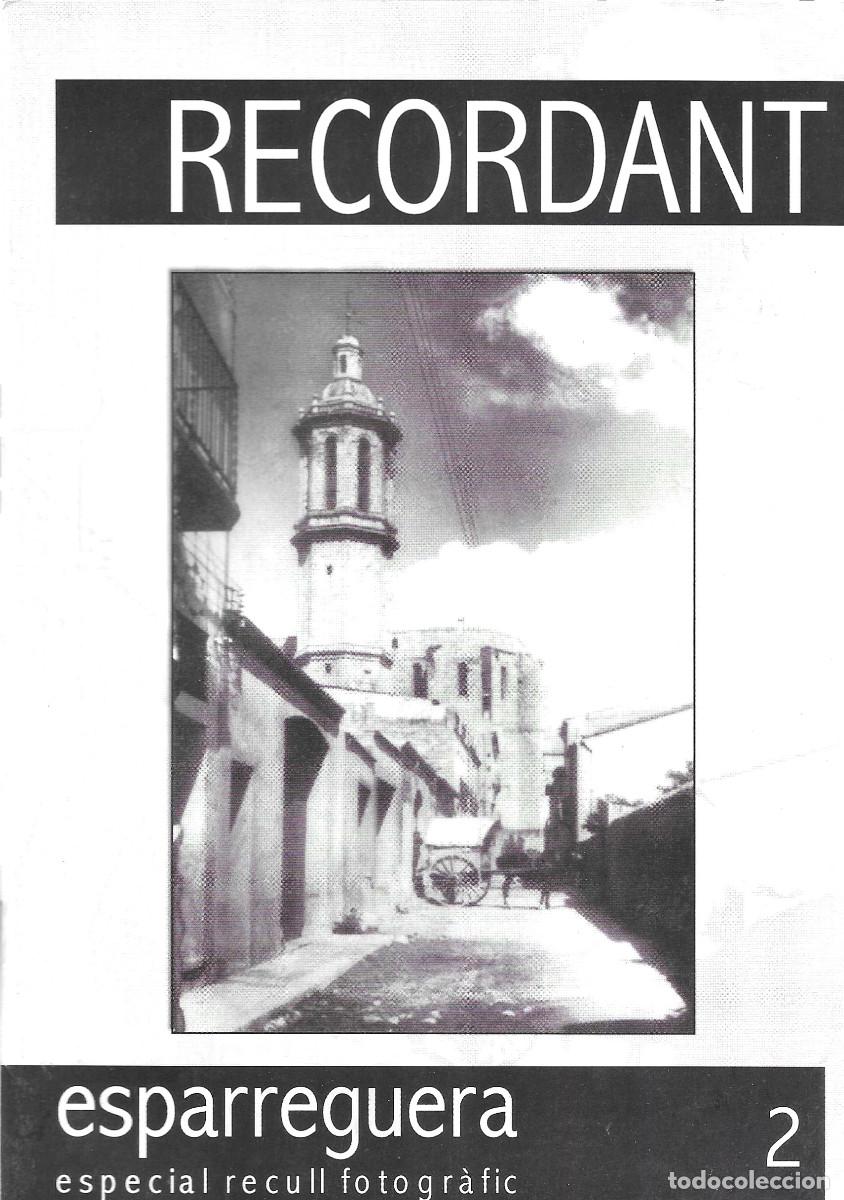 Libros: Recordant Esparreguera. Especial recull fotogr&agrave;fic 2