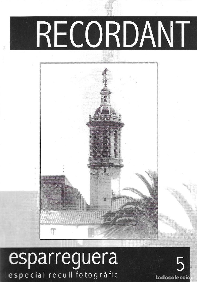 Libros: Recordant Esparreguera. Especial recull fotogr&agrave;fic 5