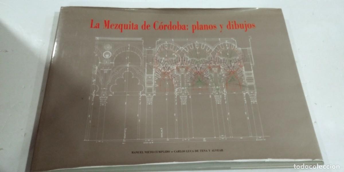 Libros: La Mezquita de C&oacute;rdoba: planos y dibujos Manuel Nieto Cumplido Carlos Luca de Tena y Alvear