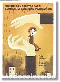 Libros: Principios y recetas para educar a los m&aacute;s peque&ntilde;os- 9788461317165