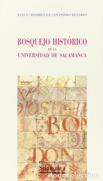 Libros: Bosquejo hist&oacute;rico de la Universidad de Salamanca- 9788478008339