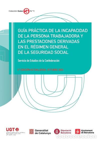Libros: Gu&iacute;a pr&aacute;ctica de la incapacidad de la persona trabajadora y- 9788410167308