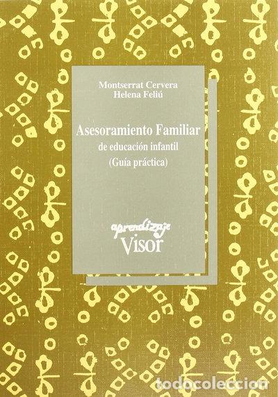 Libros: Asesoramiento Familiar de educaci&oacute;n infantil- 9788477744108