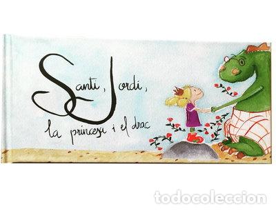 Libros: Santi, Jordi, la princesa i el drac- 9788494502507
