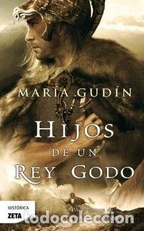 Libros: Hijos de un rey godo- 9788498724776