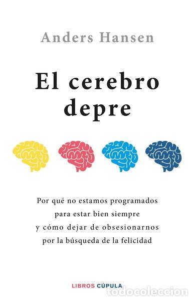 Libros: El cerebro depre- 9788448032524