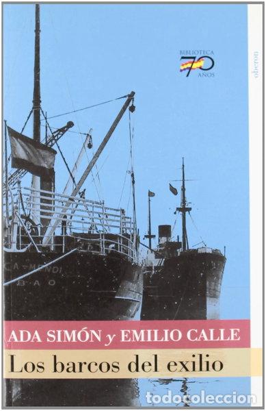 Livres: Los barcos del exilio- 9788496511255