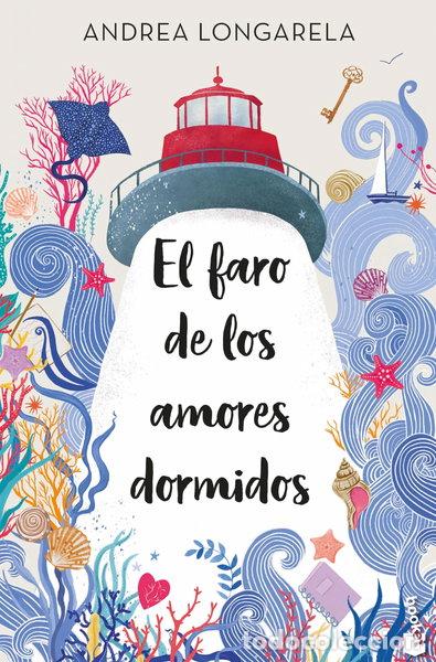 Livres: El faro de los amores dormidos- 9788408287599