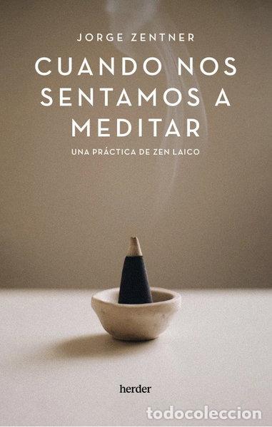 Livres: CUANDO NOS SENTAMOS A MEDITAR- 9788425450600