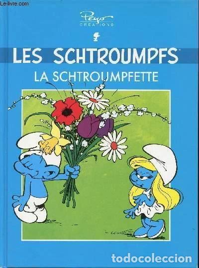 Libros: Les Schtroumpfs - La Schtroumpfette- 9782800160498