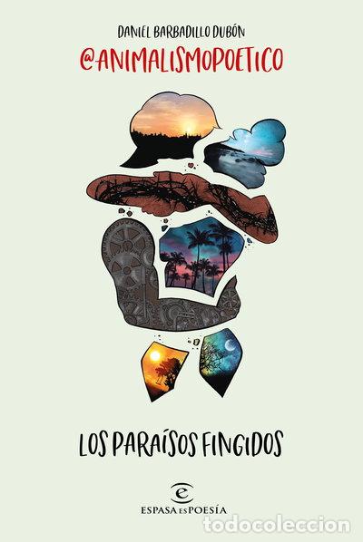 Libros: Los para&iacute;sos fingidos- 9788467063738