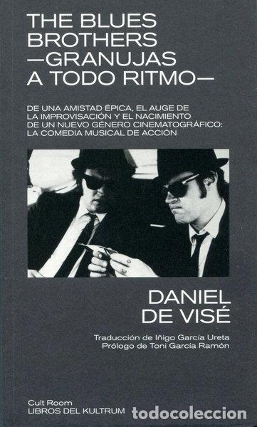 Libros: The Blues Brothers - Granujas a todo ritmo- 9788418404535