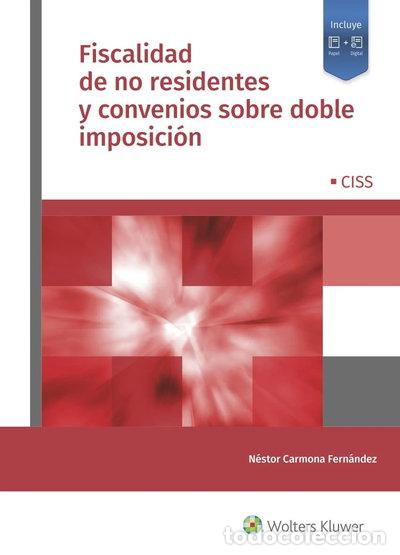 Libros: Fiscalidad de no residentes y convenios sobre doble imposici&oacute;n- 9788499547237