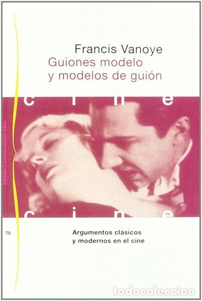 Libros: Guiones modelo y modelos de gui&oacute;n- 9788449302077