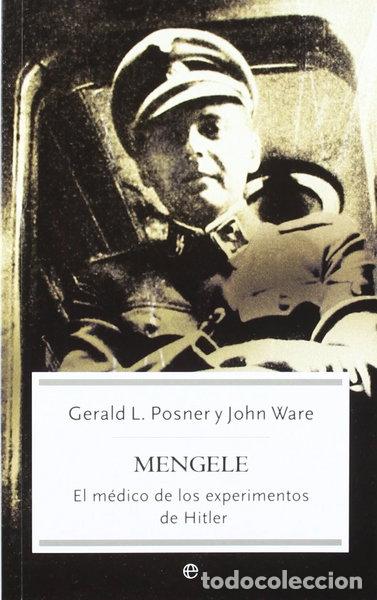 books: Mengele: El m&eacute;dico de los experimentos de Hitler- 9788497342926