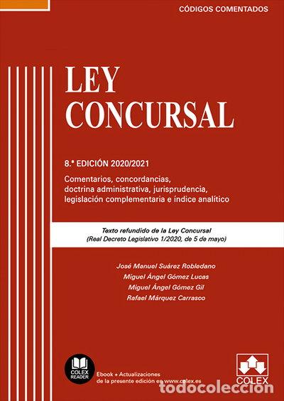 Libri di seconda mano: Ley Concursal - C&oacute;digo comentado- 9788413590523