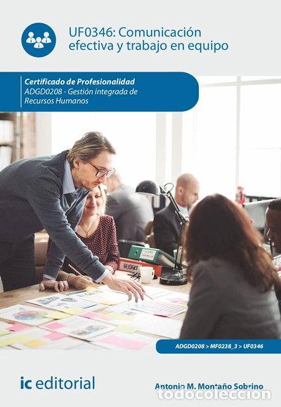 Libros: Comunicaci&oacute;n efectiva y trabajo en equipo- 9788411031080