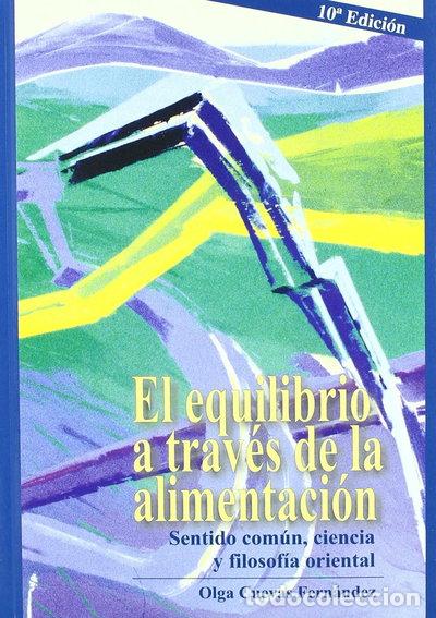 Livros em segunda m&atilde;o: El equilibrio a trav&eacute;s de la alimentaci&oacute;n- 9788460588641