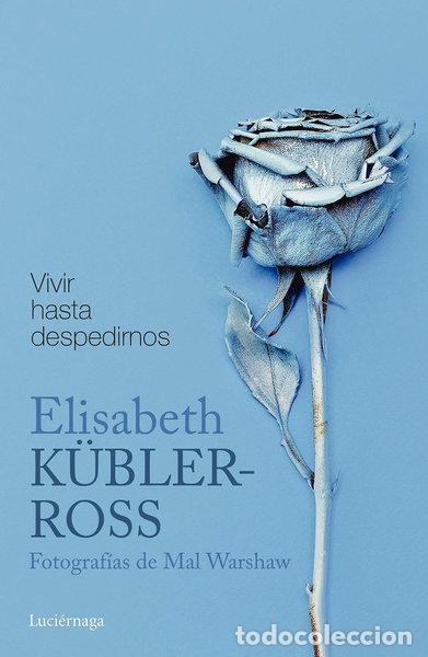 Libros: Vivir hasta despedirnos- 9788416694884