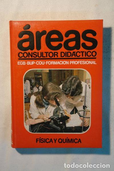books: &Aacute;reas Consultor Did&aacute;ctico. F&iacute;sica y Qu&iacute;mica- 9788427809697