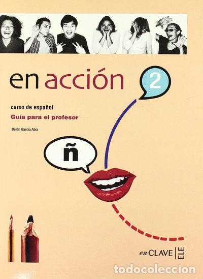 Livros em segunda m&atilde;o: En acci&oacute;n 2: Gu&iacute;a para el profesor- 9782090343076