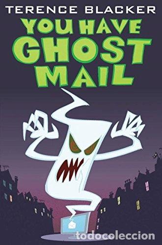 Libros: You Have Ghost Mail- 9780330396998