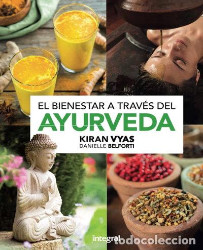 Libri di seconda mano: El bienestar a trav&eacute;s del ayurveda- 9788491181910