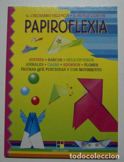 Libri di seconda mano: Papiroflexia- 9788497362764