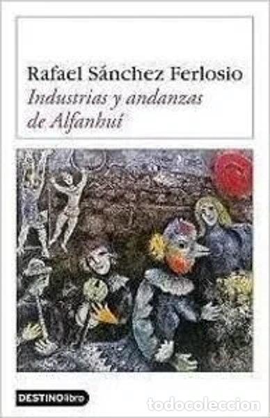 Libros: Industrias y andanzas de Alfanhui- 9788423337354