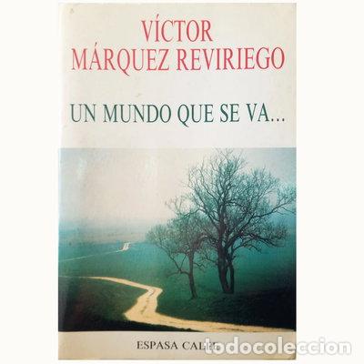 Libros: Un mundo que se va- 9788423991181