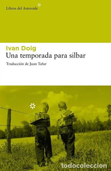 Libros: Una temporada para silbar- 9788492663422