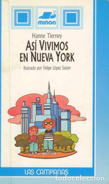 Libros: As&iacute; vivimos en Nueva York- 9788435502504