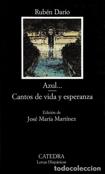 Livres: Azul...; Cantos de vida y esperanza- 9788437613710