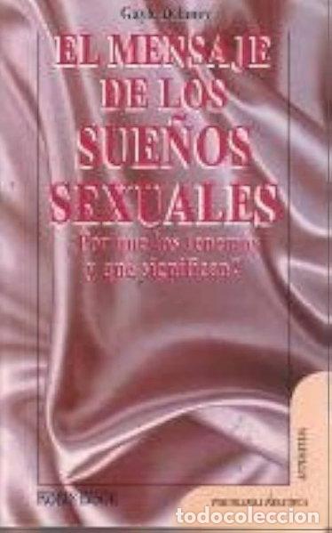 Livres: El mensaje de los sue&ntilde;os sexuales- 9788479271145