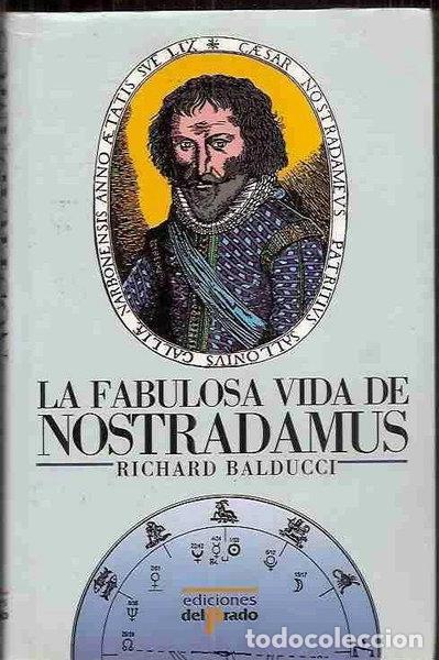 Libri di seconda mano: La fabulosa vida de Nostradamus- 9788478380046