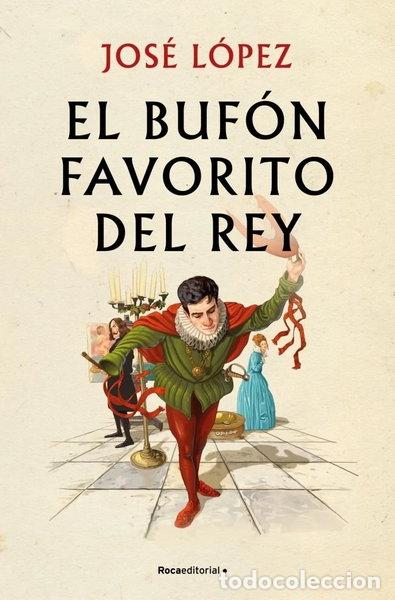 Libros: EL BUFON FAVORITO DEL REY- 9791387629793