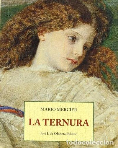 Libros: La ternura- 9788476515945