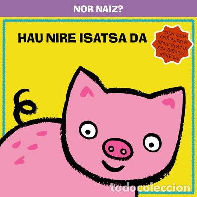 Livros em segunda m&atilde;o: Nor naiz? Hau nire isatsa da- 9788421689394