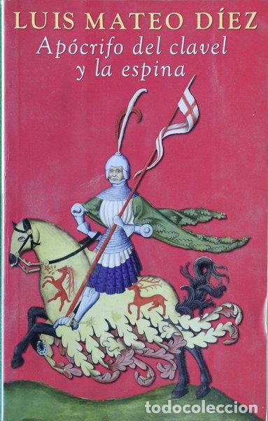 Libros: Ap&oacute;crifo del clavel y la espina- 9788466301749