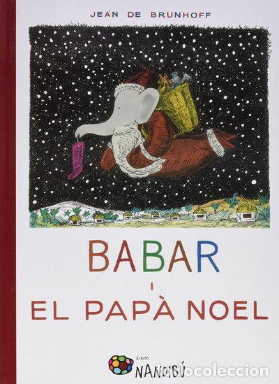 Libros: Babar i el Pap&agrave; Noel- 9788499756639