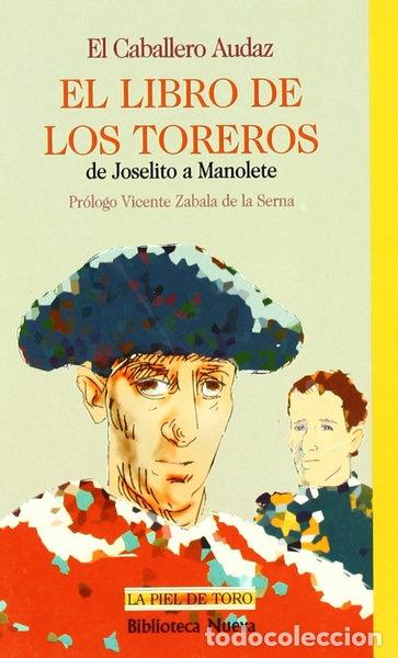 B&uuml;cher: El libro de los toreros- 9788470305429