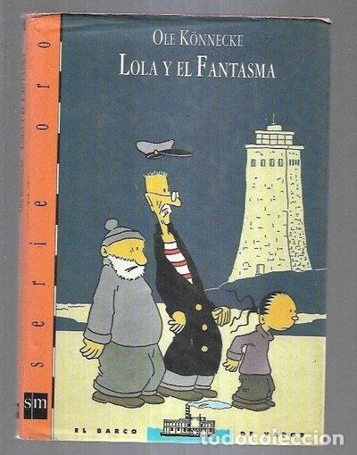 Libros: Lola y el fantasma- 9788434864245