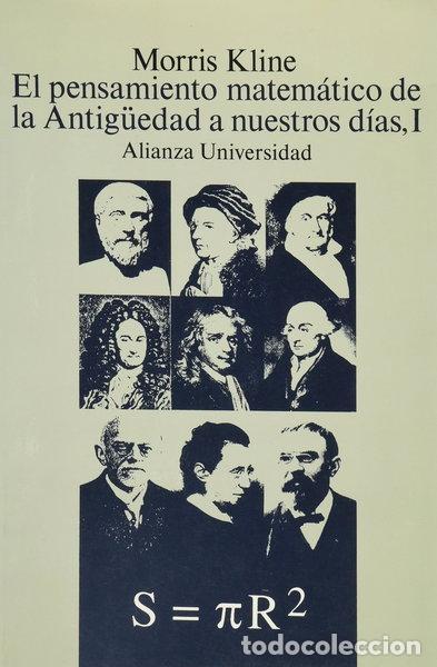 Libros: El pensamiento matem&aacute;tico de la Antig&uuml;edad a nuestros d&iacute;as, I- 9788420627151