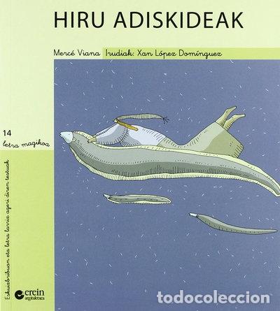 Libros: Hiru adiskideak- 9788497461689