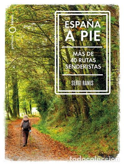 Libros: Espa&ntilde;a a pie- 9788408239031