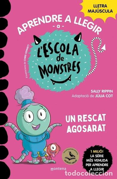 Livres: APRENDRE A LLEGIR A L'ESCOLA DE MONSTRES 22 UN RESCAT AGOSAR- 9788410396005