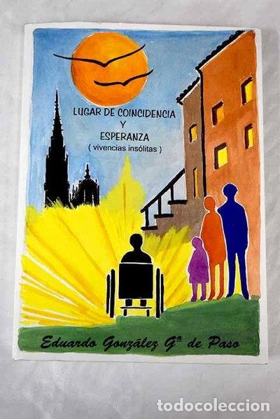 Livres: Lugar de coincidencia y esperanza- 9788460533818