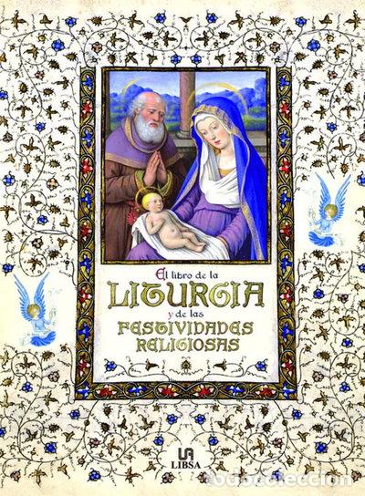 books: El Libro de la Liturgia y de las Festividades Religiosas- 9788466237154