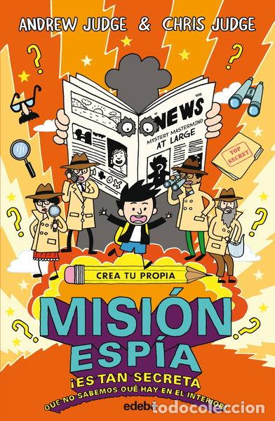 Libros: Crea tu propia misi&oacute;n esp&iacute;a- 9788468331850